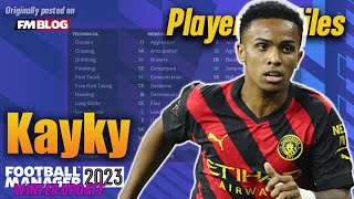 Kayky | Player Profiles 10 Years In | Football Manager 2023