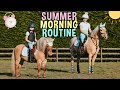 Equestrian Spring Summer Morning Routine.. At Home!!