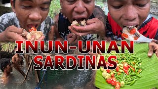 INUN-UNANG SARDINAS! -BASTA MGA HAGAS PADUNG SARDINAS! AHAHHAH