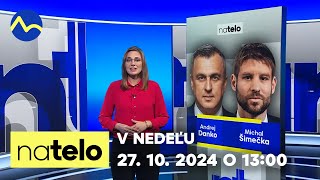 Na telo | v nedeľu 27. 10. 2024 o 13:00 na TV Markíza