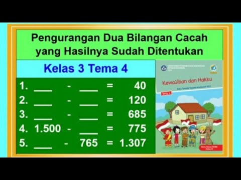 Pengurangan Dua Bilangan Cacah Yang Hasilnya Sudah Ditentukan - Kelas 3 ...