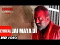 Bhoomi: Jai Mata Di (Lyrical Video) | Sanjay Dutt, Aditi Rao Hydari | Ajay Gogavle |Sachin - Jigar