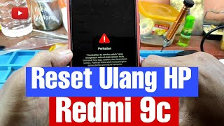 Cara Reset Ulang HP Xiaomi Redmi 9C