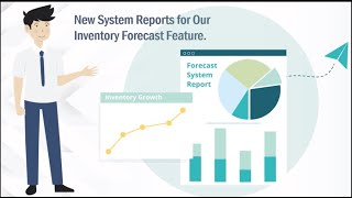 Inventory System - Forecast Feature - System Reports
