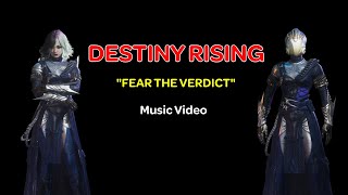Destiny Rising - Gwynn - "Fear the Verdict" - Original Song.