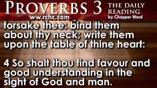 Proverbs Chapter 3 • The Daily Reading with Chopper Ward