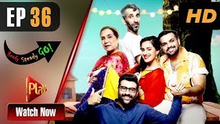 Drama | Ready Steady Go - Episode 36 | Play TV Dramas | Parveen Akbar, Shafqat Khan