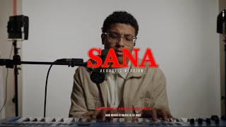 SANA - Abraham Rivera | Versión Acústica |￼