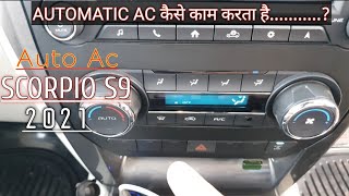 2021 scorpio s9 में automatic ac कैसे काम करता है.....?|auto ac of scorpio s9 explained in hindi