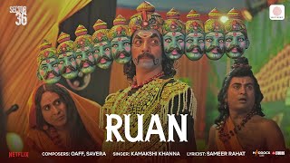 Ruan | Sector 36 | OAFF, Savera, Sameer R, Kamakshi | Vikrant Massey, Deepak Dobriyal | Dinesh Vijan