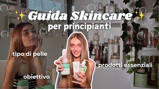 Come iniziare a fare SKINCARE