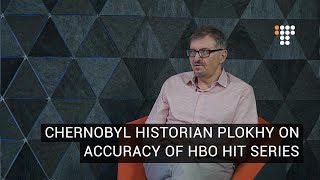 Chernobyl Historian Serhii Plokhy on the Accuracy of the HBO Series