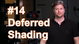 Deferred Shading [Shaders Monthly #14]