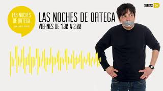 Las Noches de Ortega | 4x38 | Os voy a contar un cuento