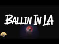 Big Scarr - Ballin In LA (feat. Gucci Mane & Pooh Shiesty) (lyrics)