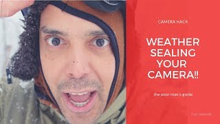 Budget Camera Hack: Weather Proofing a Camera Against Rain or Snow (stay indoors)