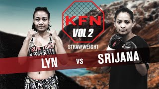 KFN VOL 2 (FULL FIGHT) STRAWWEIGHT BOUT - LYN VS SRIJANA