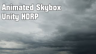 Animated Skybox Unity HDRP