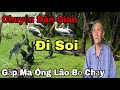 Chuyện Dân Gian Đi Soi Gặp Ma Ông Lão Bỏ Chạy...