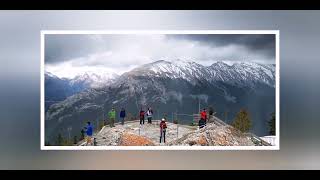 Sulphur Mountain - Banff National Park硫磺山，班芙加拿大国家公园