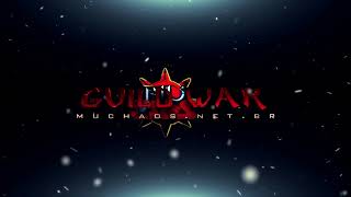 (MUCHAOS) - EVENTO OFICIAL DE GUILDWAR #2°TEMP - 4° SEMANA