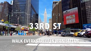 Walking Manhattan | 33rd Street w/ Empire State Building