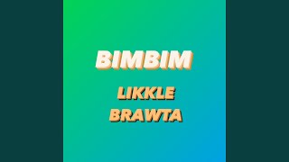 LIKKLE BRAWTA