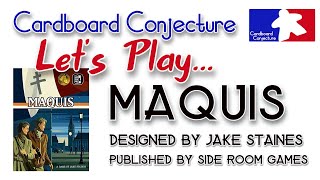 Let's play ... Maquis (solo) with Cardboard Conjecture