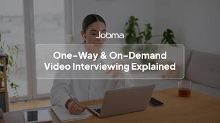 One-Way Video Interviewing Explained | Asynchronous & On-Demand Hiring | Jobma