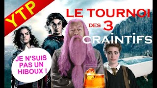 [YTP-FR] HARRY POTTER - LE TOURNOI DES 3 CRAINTIFS - Saison 2 Ep 1