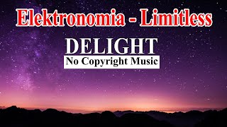 Elektronomia - Limitless [Bass Boosted] | Delight No Copyright Music
