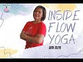 Inside flow yoga - Build up With Tasya Dante