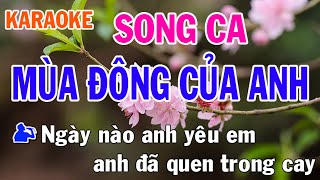 Mùa Đông Của Anh Karaoke Song Ca Nhạc Sống - Phối Mới Dễ Hát - Nhật Nguyễn