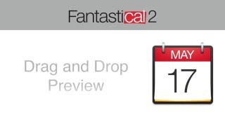 Fantastical 2 for Mac - Drag and Drop Preview