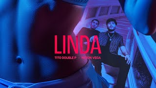 LINDA ( Oficial) - Tito Double P, Neton Vega