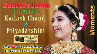 Best Wedding Cinematic Video 2024  Kailash Chand \u0026 Priyadarshini