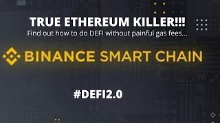 DEFI WITHOUT ABSURD GAS FEES!!! 10x Ecosystem incoming.  Binance Smart Chain!!! #binancesmartchain