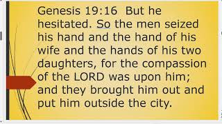 Genesis 19 15 22 God has compassion on the righteous