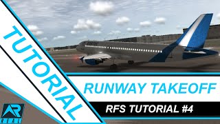 RFS Real Flight Simulator Tutorial: TAKEOFF From RUNWAY (2021)