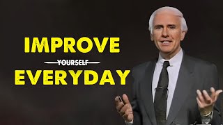 Jim Rohn - Improve Yourself Everyday - Jim Rohn Discipline Your Mind