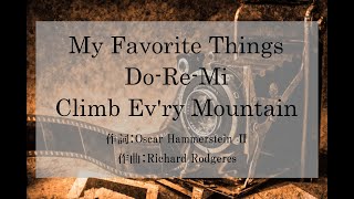 My Favorite Things～Do-Re-Mi～Climb Ev'ry Mountain【岩手大学合唱団】