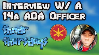 Interview with a 14A ADA Officer