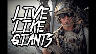 LIVE LIKE GIANTS | Special Operation Forces | 2018 HD