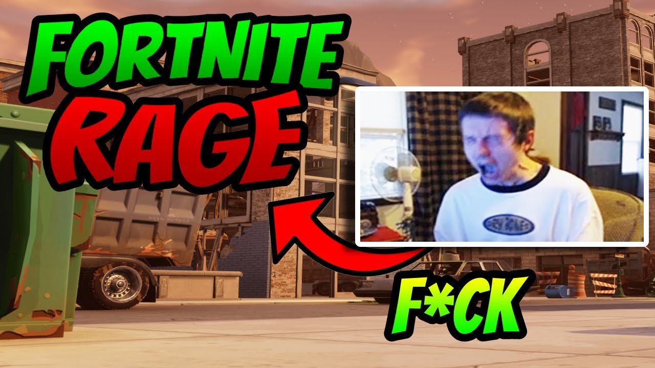 Ultimate Fortnite Rage Compilation Youtube