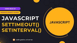 JavaScript setTimeout() and setInterval() Functions ? 🕒 | Web Development Tutorial #103