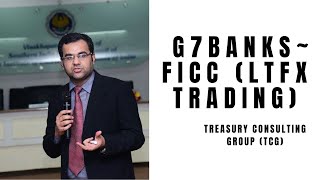 G7 Banks ~ FICC ( LTFX Trading )