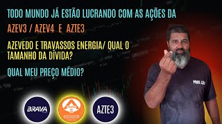 Ações da Azev4 / Azev3 e Azte3 Disparam e Já Valorizam Mais de 200% e Vão Subir Mais