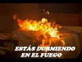 w.a.s.p sleeping in the fire subtitulos español