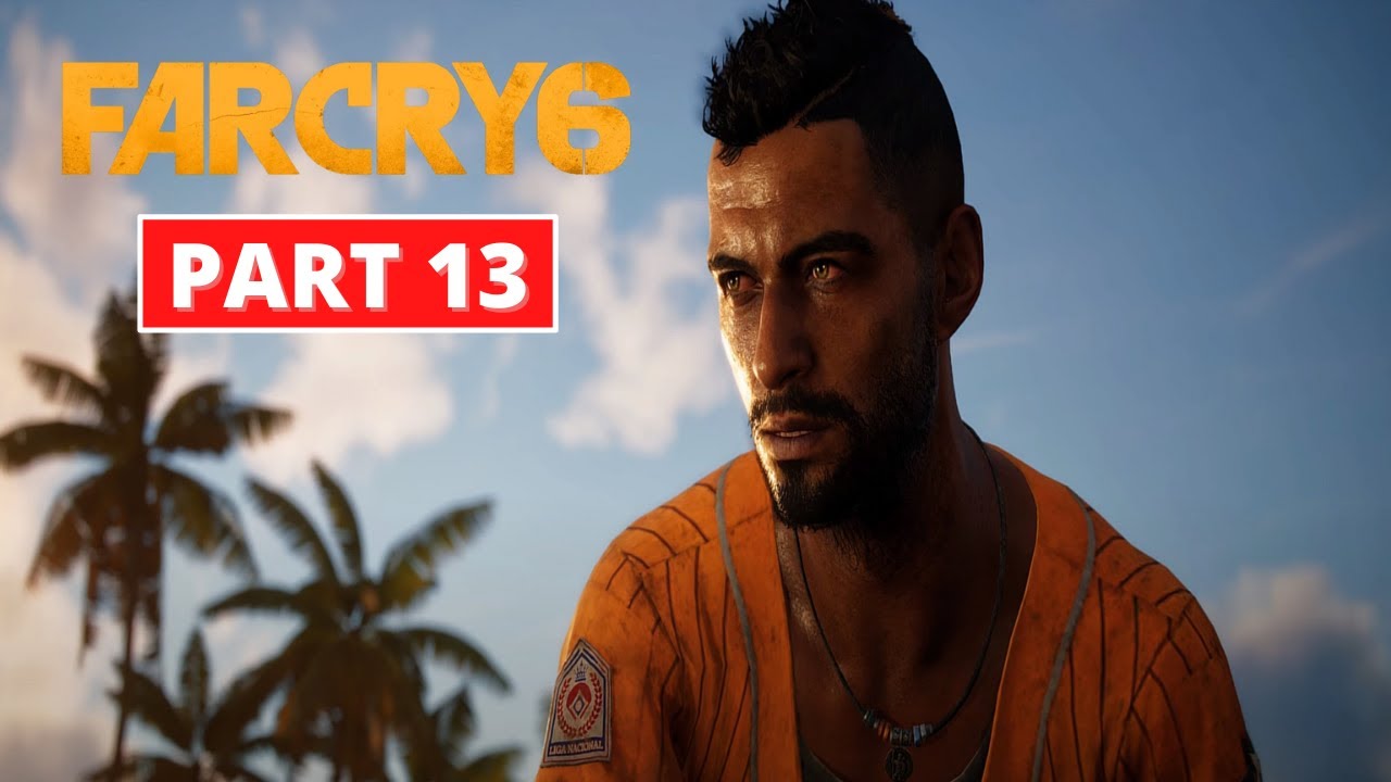 Far Cry 6 Gameplay Walkthrough Part 13 4k 60fps Pc Ultra No Far Cry 6 Gameplay Walkthrough Part 13 4k 60fps Pc Ultra No