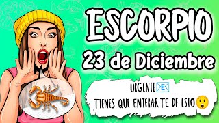 𝗘𝘀𝗰𝗼𝗿𝗽𝗶𝗼 ♏ URGENTE📧 TIENES QUE ENTERARTE DE ESTO😲 horóscopo de hoy